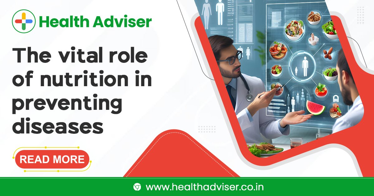 The vital role of nutrition in preventing diseases